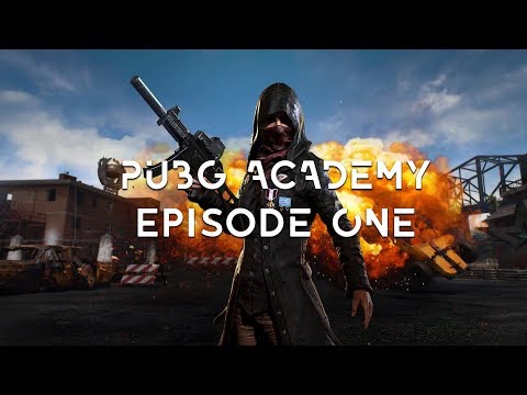 PUBG Academy | Episode #1 (GET BETTER AT PUBG!)