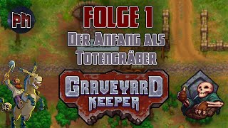 💀 Graveyard Keeper Let’s Play Deutsch – Folge 1 | Der Anfang als Totengräber