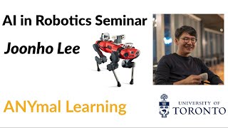 ANYmal Learning with Joonho Lee | AI in Robotics Seminar