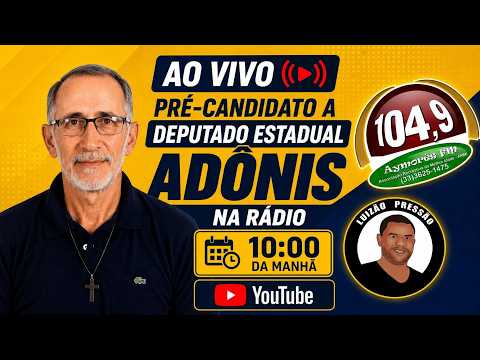 Antônio Adônis: Pré-Candidato a Deputado Estadual em Minas Gerais