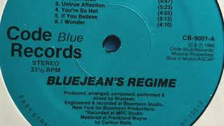 Bluejean's Regime - You're So Hot