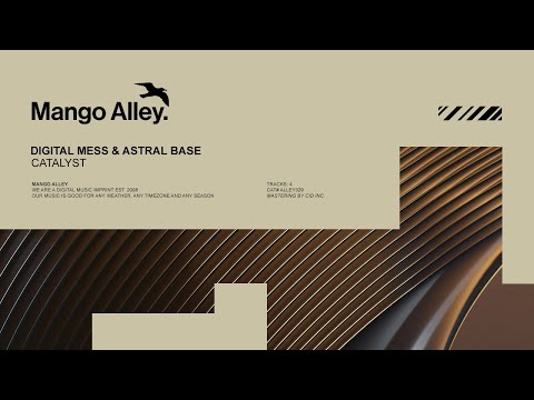 DIGITAL MESS & ASTRAL BASE Catalyst