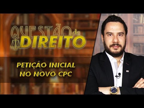 Petição Inicial no novo CPC - Questão de Direito 171