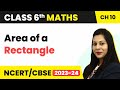 Area of a Rectangle - Mensuration | Class 6 Maths