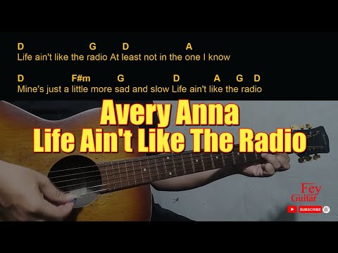 Life Aint Like The Radio - Avery Anna