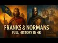 Franks Normans Two Tribes That Forged Medieval Europe