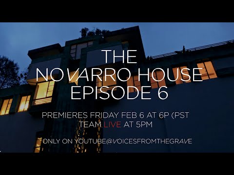 PREMIERE Friday Feb 6 6PM (PST) of Episode 6 Pt 1- The Samuel/Novarro House  Team LIVE chat at 5PM