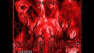 Mr. Sinista Productions, LLC. Presents...Sounds From Tha Torture Chamber (Full Album)