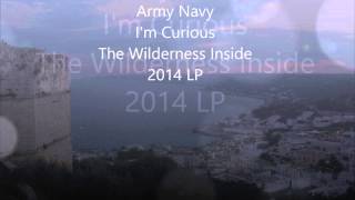 ARMY NAVY   I'm Curious