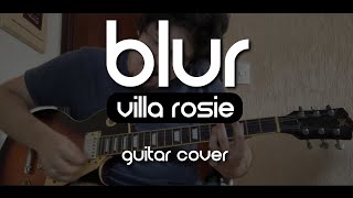 Blur - Villa Rosie (Guitar Cover)