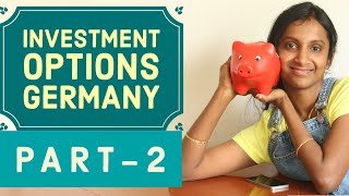 HOW TO INVEST MONEY in GERMANY on STOCK MARKET - DAX, GOLD, INVESTMENT BASICS - PART-2 - English