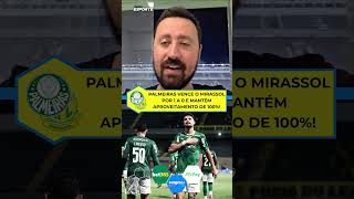 Palmeiras vence o Mirassol por 1 a 0 e mantém aproveitamento de 100% no Paulistão