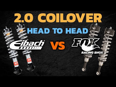 Head to Head Comparison: Fox 2.0 vs Eibach 2.0 Coilovers