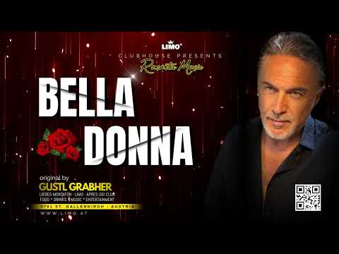 Bella Donna - Gustl Grabher (original Version)