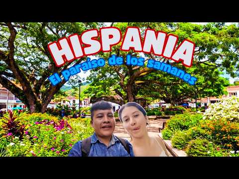 HISPANIA: Un paraíso de samanes y flores (¡Pueblo secreto!) 🇨🇴