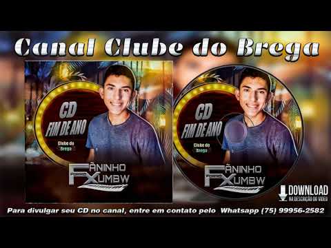 Faninho Forró Xumbw - Forró Ao Vivo - CD Fim de Ano