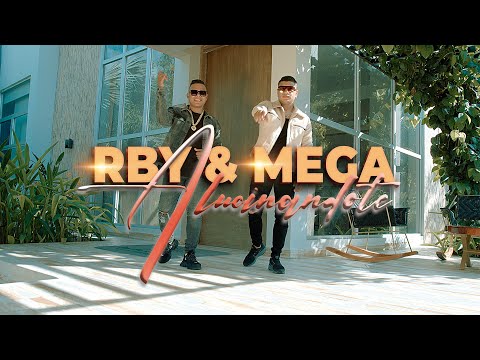 Alucinandote - Rby & Mega | Video Oficial