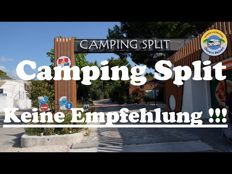 Campingplatz Split Kroatien   - Vorstellung