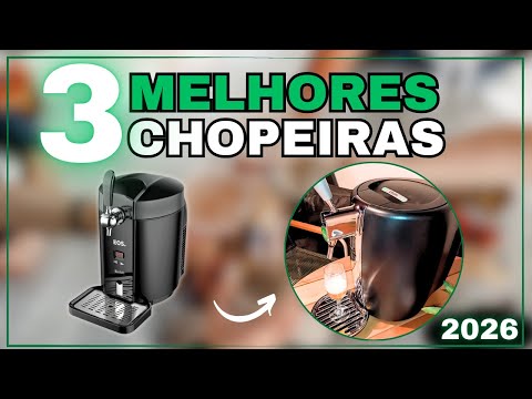 TOP 3 Chopeiras Elétricas 2026 — EOS Bierhaus, Krups Heineken B101 ou Arpa Inox, Custo Benefício