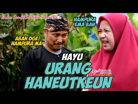 hayu-urang-haneutkeun-bobodoran-sunda-sketbor-sketsa-bodor-eps-127