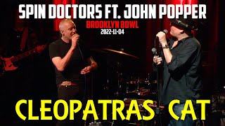 Spin Doctors ft. John Popper - CLEOPATRAS CAT (LIVE)