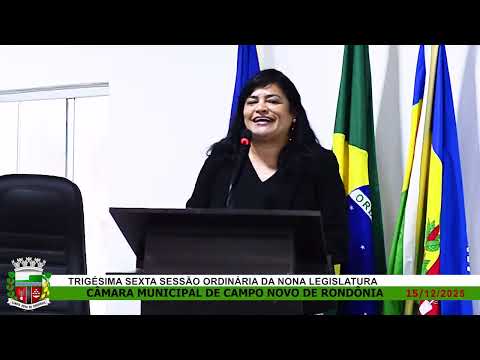 TRIGÉSIMA SEXTA SESSÃ ORDINÁRIA DA NONA LEGISLATURA