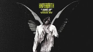 Underoath - I Gave Up