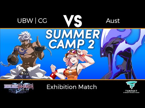 UBW | CG (Enkidu) vs Aust (Merkava) - UNICLR Exhibition Match - Bonus Round: Summer Camp 2
