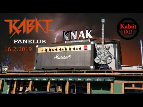Fanklub Kabát - Knak 16.2.2019