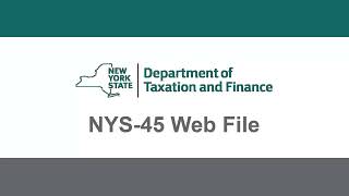 NYS-45 Web File Demonstration