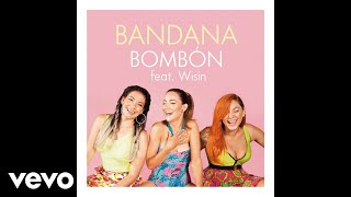 Bandana - Bombón (Audio) ft. Wisin