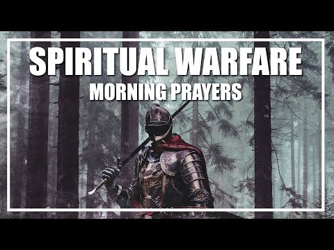 Spiritual Warfare Catholic Morning Prayers