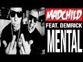 Madchild FT Demrick - Mental (Official Music Video ...
