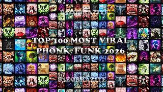 TOP 100 MOST VIRAL PHONK/FUNK 2026 🎵 PLAYLIST 🎵