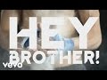 Avicii - Hey Brother (Lyric)