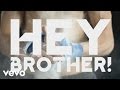 Avicii - Hey Brother (Lyric) 