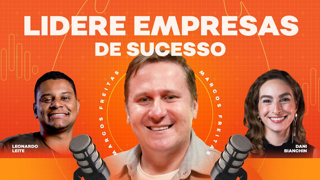 Alta performance nos negócios: Estratégias Infalíveis | Marcos Freitas #81