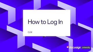 Docusign CLM: How to Log In