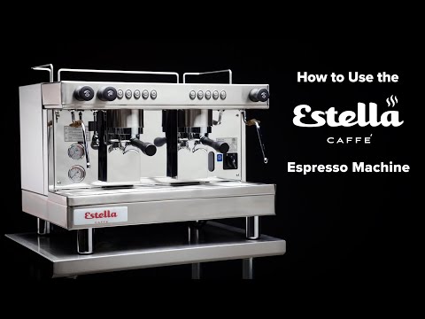 How to Use an Estella Caffé Espresso Machine