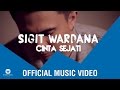 Sigit Wardana - Cinta Sejati (Video Lirik)