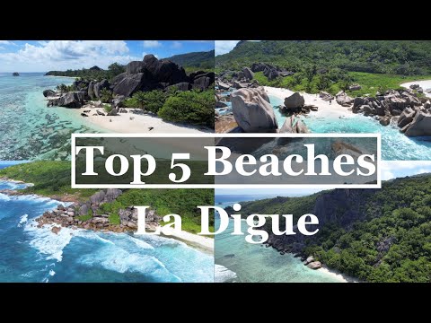 Top 5 Best Beaches in La Digue Seychelles | 4k