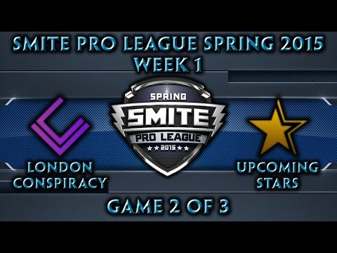 Smite Pro League: EU Week 1 - London Conspiracy vs. Upcoming Stars (Game 2 of 3)