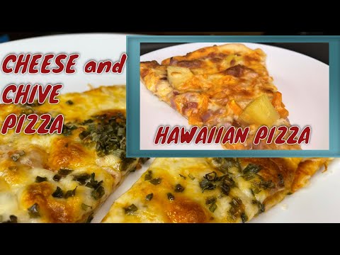 Hawaiian (Pineapple and Ham) pizza and Cheese-Chive pizza recipes great for busy lifestyle