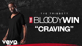 Tye Tribbett - Craving (Audio/Live)