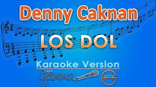 Download lagu Denny Caknan - Los Dol (Karaoke) | GMusic mp3