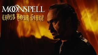 Cross Your Heart - Moonspell