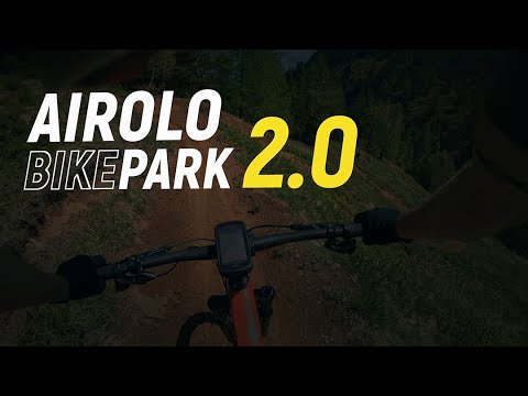 Airolo Bike Park v2.0 🚲 🤙