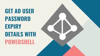 Get AD User Password Expiry Details with PowerShell