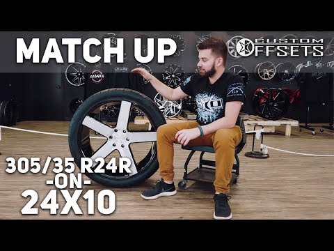 Custom Offsets Match Up: 305/35R24 on 24x10