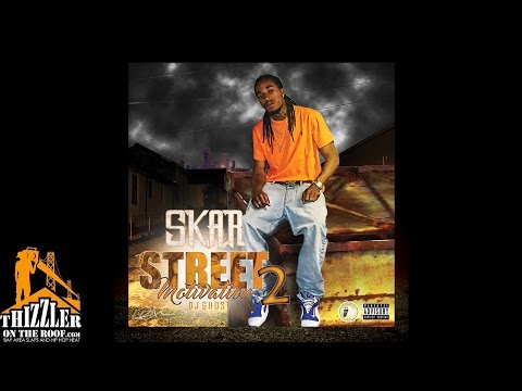 Skar - Street Motivation 2 (Hosted by DJ Ghost) (Full Mixtape)